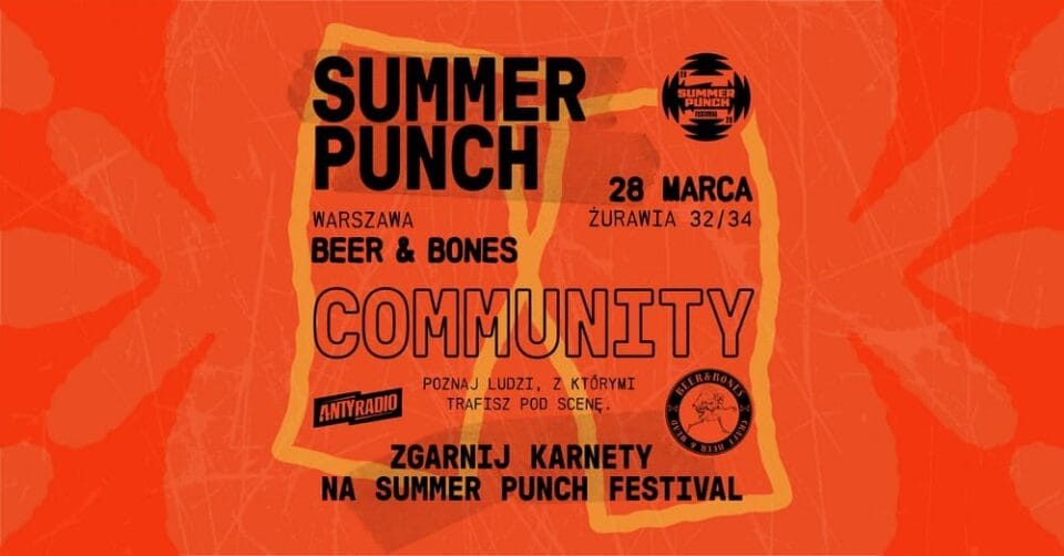 Summer Punch Festival Community w Warszawie