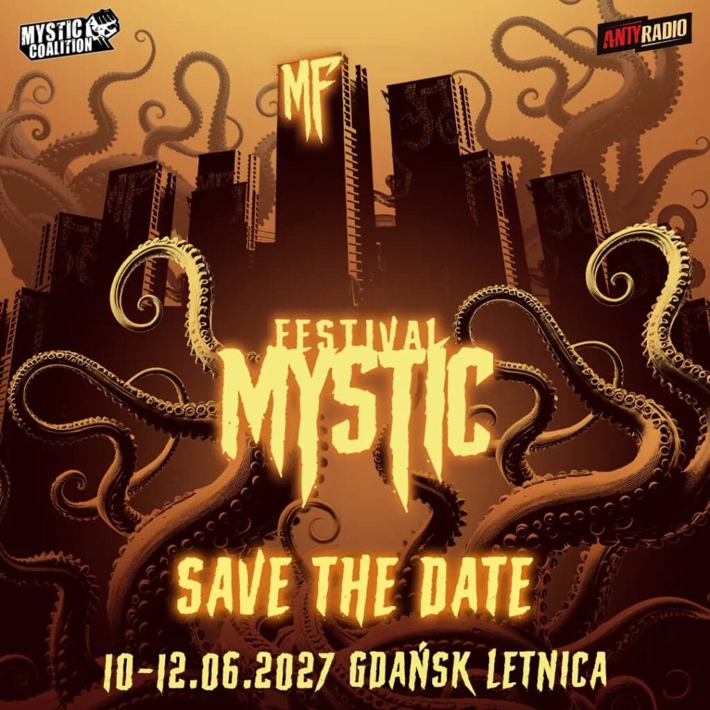 Relacja z Mystic Festival 2026 – część druga (piątek i sobota) 102 Mystic Festival 2027 w Gdańsku Letnica