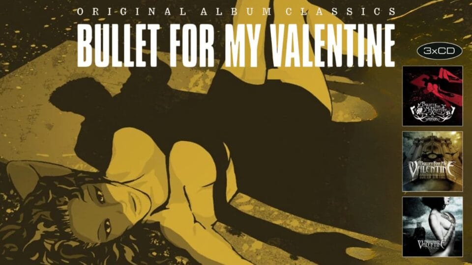 Bullet For My Valentine Original Album Classics 3CD