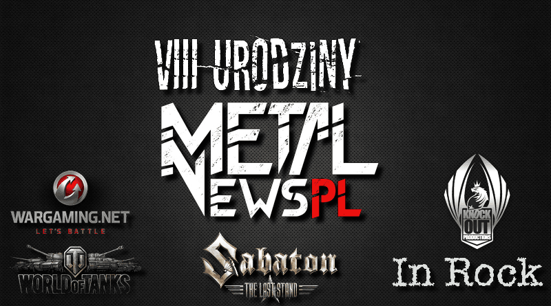 8 urodziny metalnews