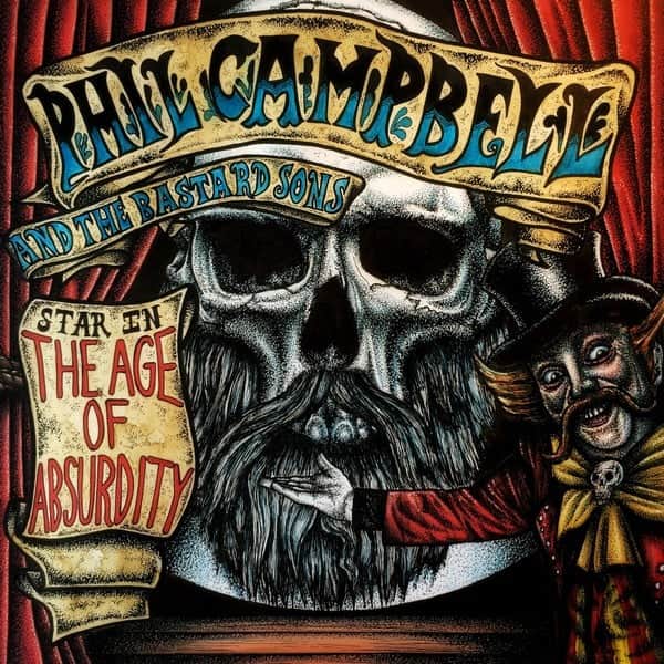 Recenzja płyty Phil Campbell and the Bastard Sons - The Age of Absurdity