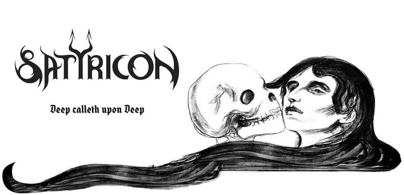 Satyricon - Deep Calleth Upon Deep
