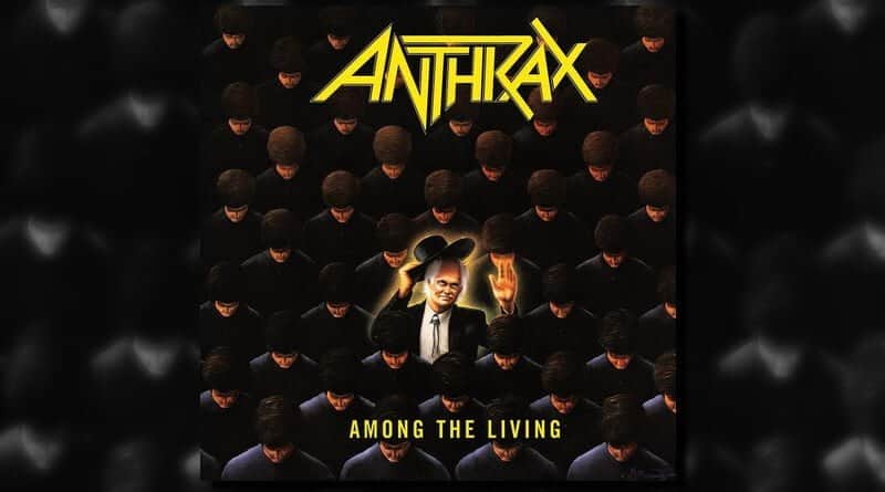Anthrax Among the Living 1987