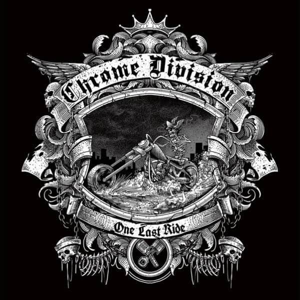 Nadchodzi piąta i ostatnia płyta Chrome Division zatytułowana "One Last Ride" 2 Chrome Division - One Last Ride, 2018