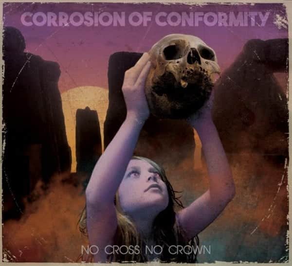 Corrosion of Conformity - No Cross, No Crown album