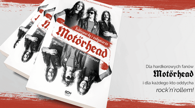 Ochlejmordy i zadymiarze, książka o Motorhead już w sklepach