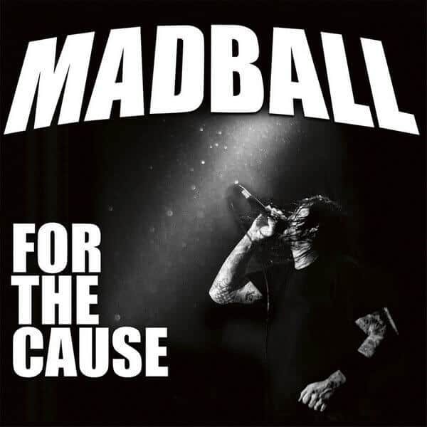 Okładka płyty Madball - For the Cause 2018