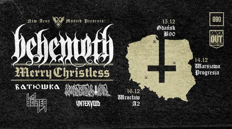 Merry Christless 2018. Behemoth, Batushka, Bölzer, Imperator oraz Untervoid.