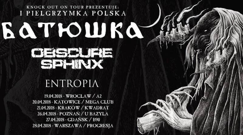 Batushka, Obscure Sphinx oraz Entropia. I Pielgrzymka Polska 2018
