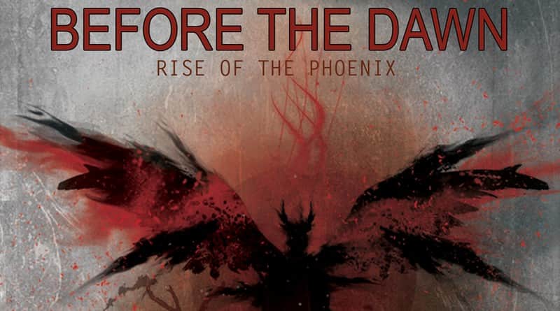 Recenzja: Before The Dawn - Rise Of The Phoenix