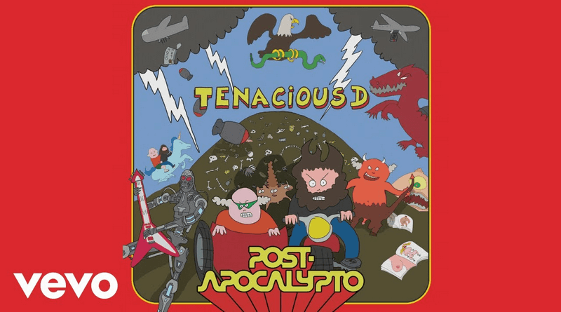 Tenacious D - Post-Apocalypto