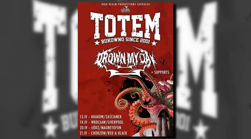 Trasa Totem i Drown My Day 2018