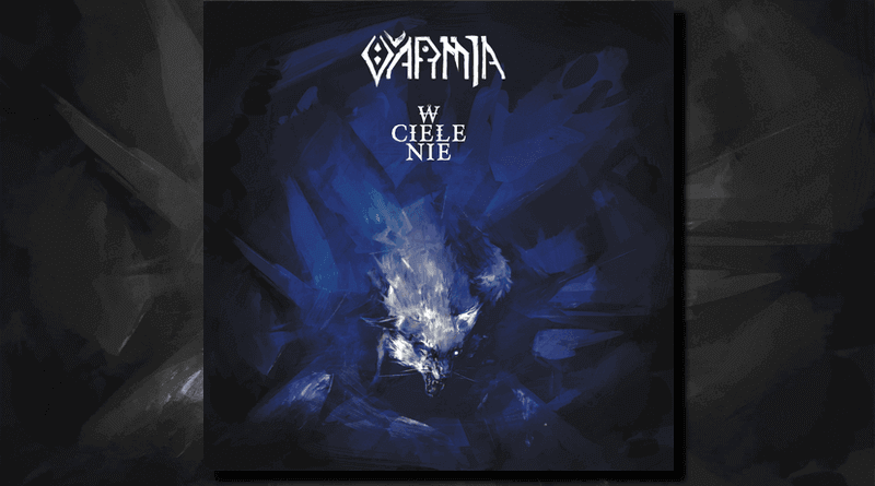 VARMIA album W ciele nie. Pagan Records